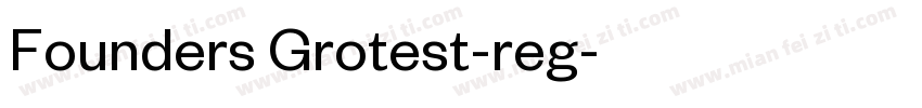 Founders Grotest-reg字体转换
